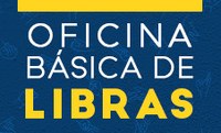 É aluno de graduação? Participe da Oficina Básica de Libras!
