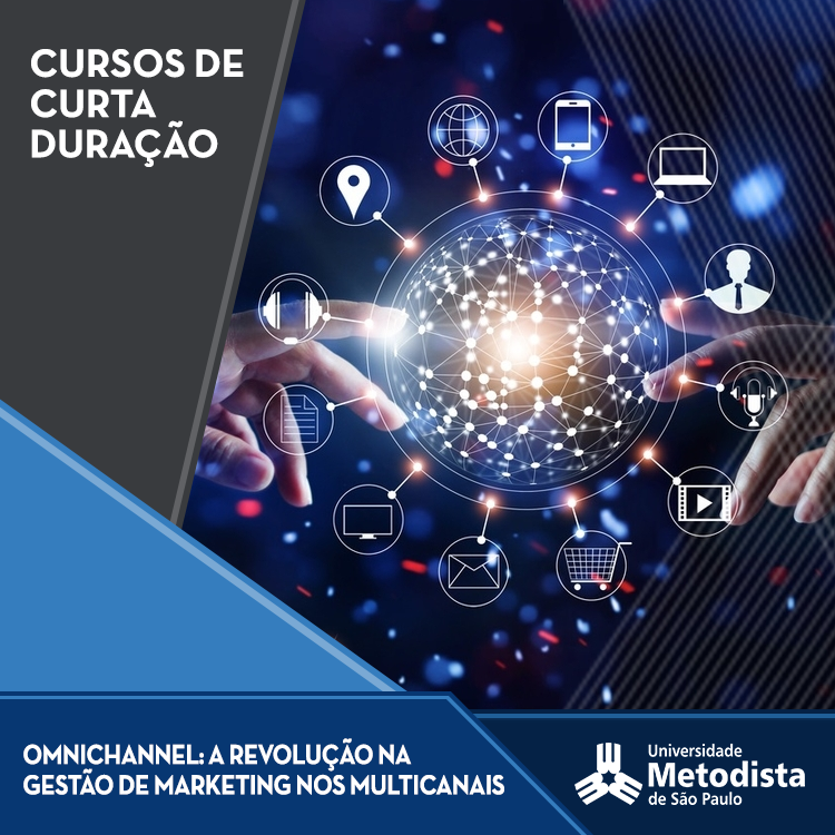 OMNICHANNEL - A REVOLUÇÃO NA GESTÃO DE MARKETING NOS MULTICANAIS