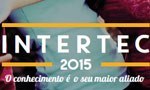 INTERTEC promete
um 6 de outubro
de muita integração
